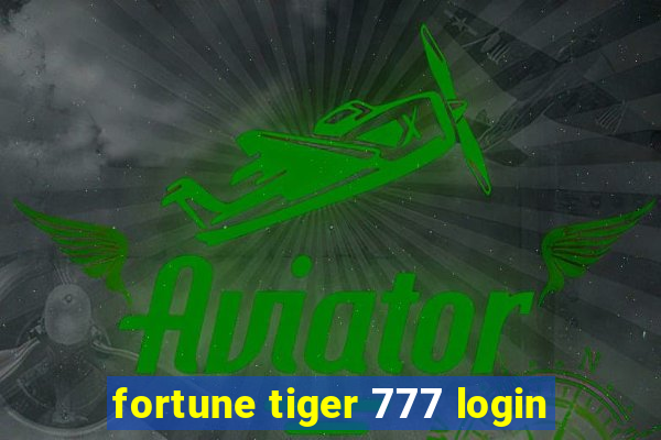 fortune tiger 777 login